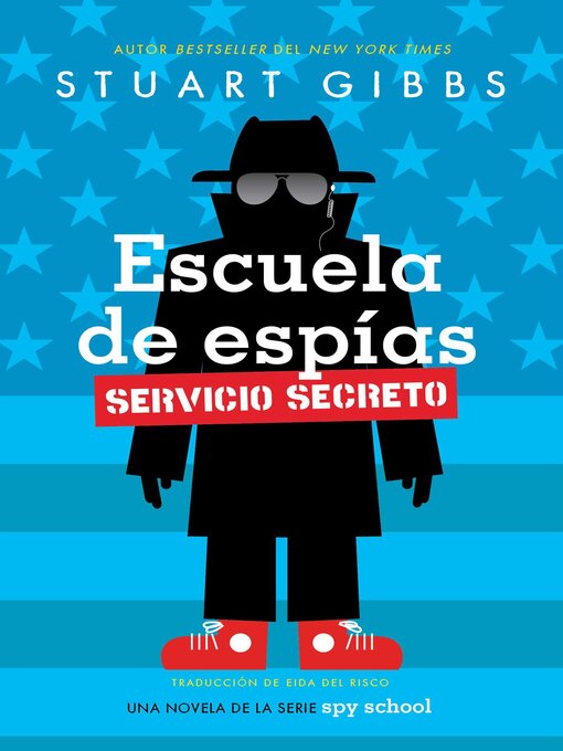 Cover image for Escuela de espías Servicio Secreto